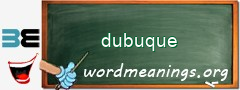 WordMeaning blackboard for dubuque